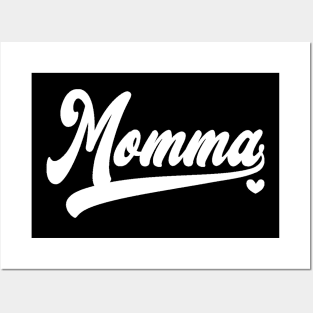 Momma Gifts Mother's Day Momma Posters and Art